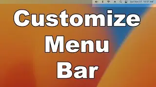 How To Customize The Menu Bar & Control Center In macOS | Add Or Remove Icons, Or Hide The Bar