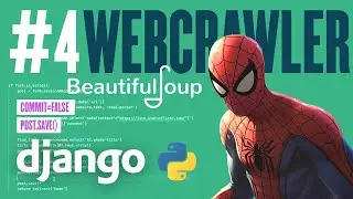 Webcrawler - Building a web app with Django - Part 4