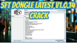 SFT Dongle v1.0.14 Latest Update 2018 Without Dongle