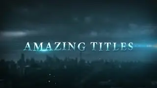 Epic Cinematic Trailer Titles After Effects Templates