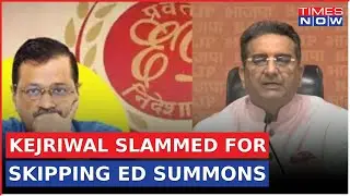 BJPs Gaurav Bhatia Slams Arvind Kejriwal For Skipping ED Summons, Asks What Is AAP Scared Of?