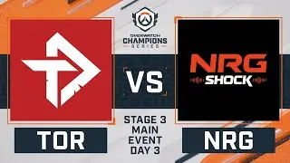 OWCS NA Stage 3 - Main Event Day 3 | Toronto Defiant v NRG Shock