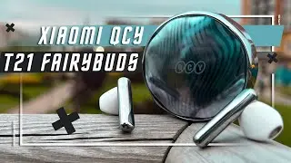 ЛУЧШИЕ БЮДЖЕНТЫЕ ВКЛАДЫШИ ? 🔥 29 $ БЕСПРОВОДНЫЕ НАУШНИКИ XIAOMI QCY T21 FAIRYBUDS BT 5.3