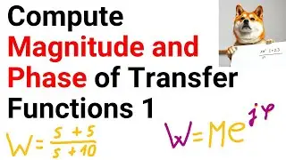 Compute Magnitude and Phase of Transfer Function 1 - Control Engineering Tutorials