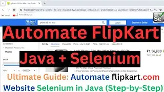 Automate Flipkart E-commerce website Using SELENIUM WEBDRIVER || JAVA + SELENIUM  #flipkart #amazon