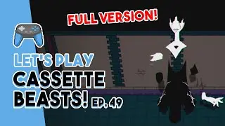 The END of Morgante! | Cassette Beasts Ep. 49