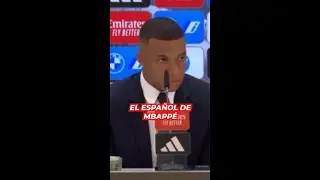 El MOMENTAZO sobre el ESPAÑOL de KYLIAN MBAPPÉ