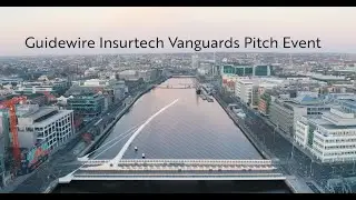 Guidewire Insurtech Vanguards Pitch Event Dublin