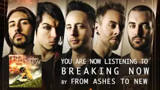 From Ashes to New - Breaking Now (Audio Stream)