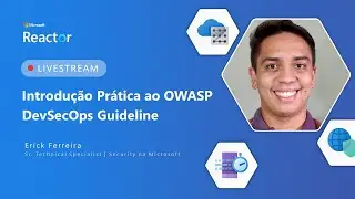 Introdução Prática ao OWASP DevSecOps Guideline