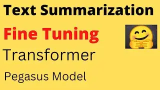 Text Summarization by Fine Tuning Transformer Model | NLP | Data Science | Machine Learning