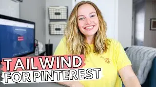 HOW TO USE TAILWIND FOR PINTEREST: Exactly what I do on Tailwind to manage my Pinterest account