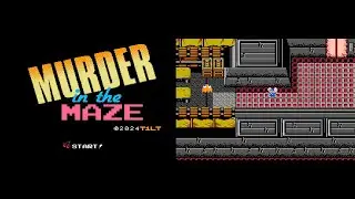Murder in the Maze (Homebrew) NES - Walkthrough