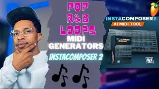 Instacomposer 2 & Heat Up 3 | RnB loops Instacomposer 2 & Heat Up 3