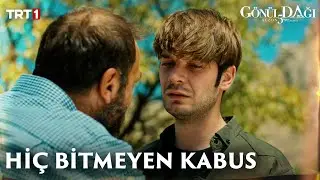 Erkan'ın kabusu hiç bitmiyor - Gönül Dağı 143. Bölüm @trt1