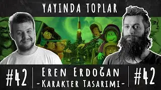 Eren Erdoğan - Karakter Tasarımı - 42. Bölüm