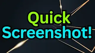 How to Quickly Screenshot Your Screen on Windows | Simple Guide