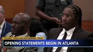 Opening statements begin in Young Thugs racketeering trial