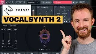 iZotope VocalSynth 2 Review and Tutorial