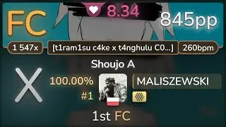 8.3⭐ MALISZEWSKI | siinamota ft. Kagamine Rin - Shoujo A [t1ram1su x t4nghulu] +HD SS FC #1 | 845pp