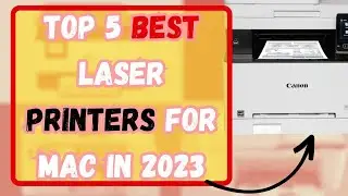 Top 5 Best Laser Printers For MAC In 2023