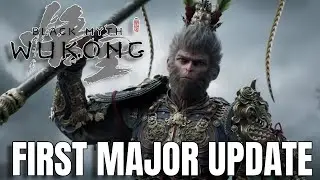 Black Myth Wukong FIRST MAJOR UPDATE - What to Expect