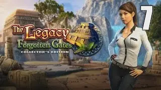 The Legacy: Forgotten Gates CE [07] Let's Play Walkthrough - Part 7 