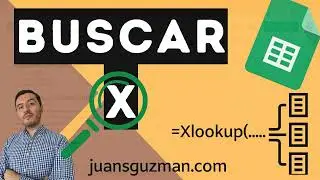 BUSCARX (XLOOKUP)  en Google Sheets. ¿El fin del BUSCARV?