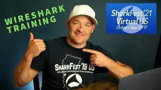 Network Analysis and TCP Deep Dive // Sharkfest 2021 Pre-Conference Course // Wireshark Training