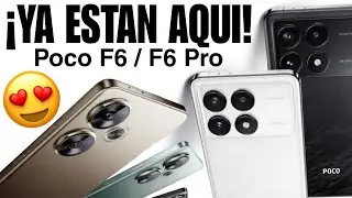 Poco F6 Y Poco F6 Pro Son Oficiales 😍 Primeras Impresiones Características Precio Y Más