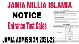 Jamia Millia Islamia Entrance Test Dates 2021 ||Jamia Entrance 2021