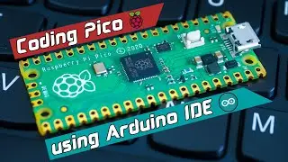 Raspberry Pi Pico Arduino IDE Programming Step by Step Instructions