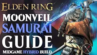 Elden Ring Moonveil Katana Build Guide - How to Build a Moonveil Samurai (Level 50 Guide)