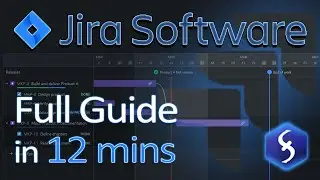 Jira  - Tutorial for Beginners in 12 MINUTES !  [ FULL GUIDE 2024 ]