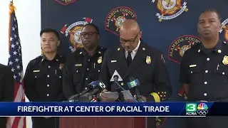 Alameda County firefighter could lose his job after racial tirade