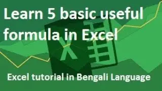 Excel Tutorial: 5 basic Excel formula for your workflow. Part -1