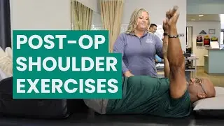 Top 3 Post-Op Shoulder Exercises