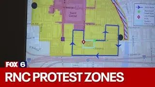 RNC 2024: protest zones, parade route established | FOX6 News Milwaukee