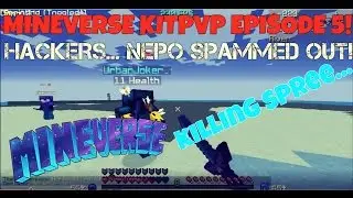 MINEVERSE KITPVP #5 - KILLING SPREE- P4 AFTER P4