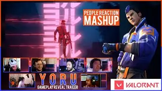 Yoru Gameplay Reveal Trailer - VALORANT [ Reaction Mashup Video ]