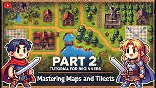 RPG Maker MZ Tutorial for Beginners: Part 2 - Mastering Map Settings and Tilesets