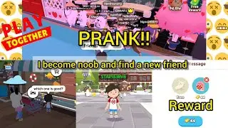 Become a NOOB PRANK | Found A New Good Friend | Play Together