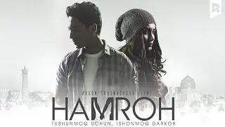 Hamroh (o'zbek film) | Хамрох (узбекфильм)