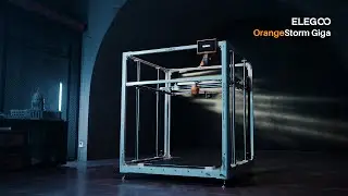 Introducing ELEGOO OrangeStorm Giga: The Gigantic Volume Fast FDM 3D Printer