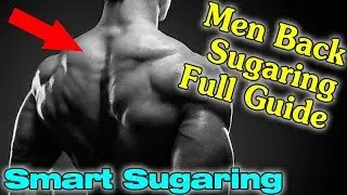 Как правильно делать шугаринг спины Full back sugaring waxing Обучение шугарингу Омск Токмаков