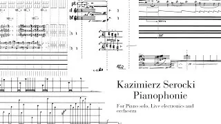 Kazimierz Serocki - Pianophonie [w/score]