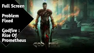 Full Screen Problem Fixed Godfire : Rise Of Prometheus | Android