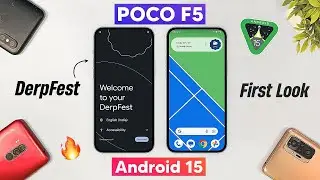 DerpFest OS Android 15 Update - POCO F5 First Look!