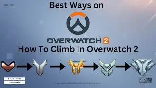 How To Rank Up In Overwatch 2