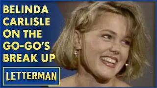 Belinda Carlisle On Why The Go-Gos Broke Up, Performs Mad About You | Letterman